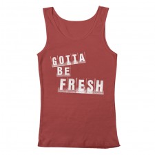 Gotta Be Fresh Men's